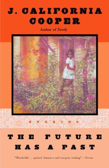 The Future Has a Past: Stories (PB) (2001)