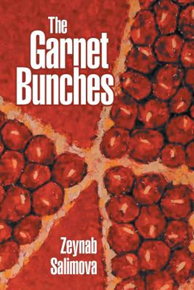 The Garnet Bunches (PB) (2017)