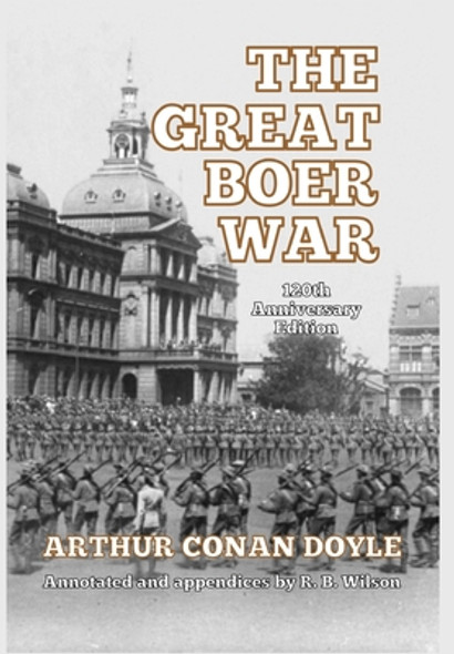 The Great Boer War: 120th Anniversary Edition (HC) (2021)