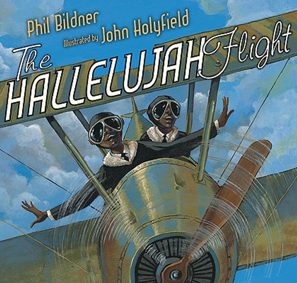 The Hallelujah Flight (HC) (2010)