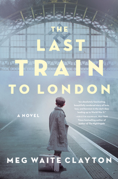 The Last Train to London (HC) (2019)