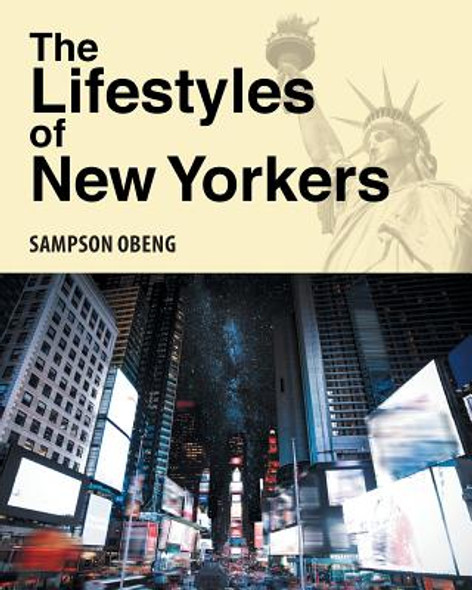 The Lifestyles of New Yorkers (PB) (2017)
