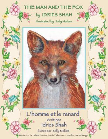 The Man and the Fox -- L'Homme et le renard: English-French Edition (PB) (2017)