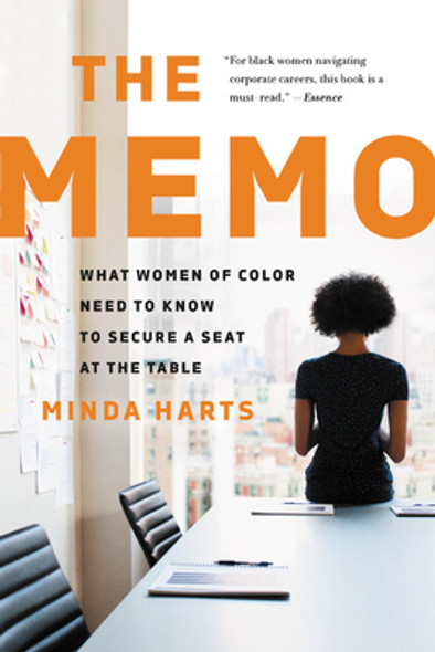 The Memo: What Women of Color Need to Know to Secure a Seat at the Table (PB) (2020)