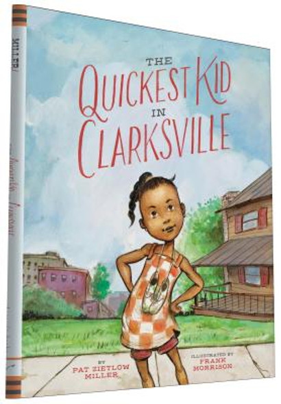 The Quickest Kid in Clarksville (HC) (2016)