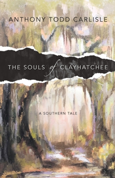 The Souls of Clayhatchee (PB) (2021)