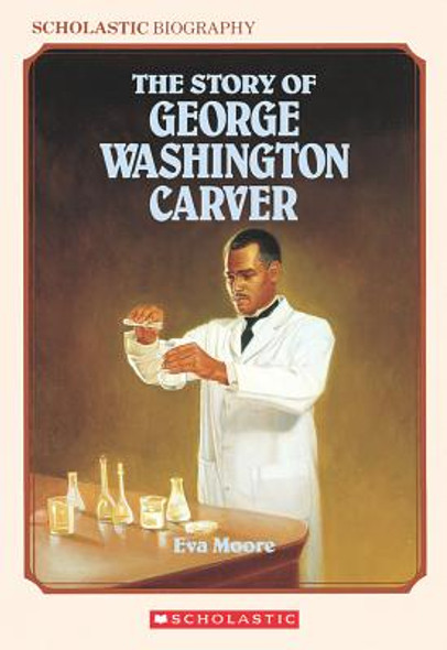 The Story of George Washington Carver (PB) (1990)