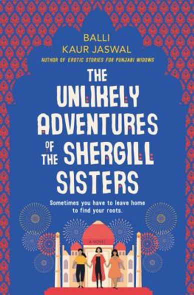 The Unlikely Adventures of the Shergill Sisters (HC) (2019)