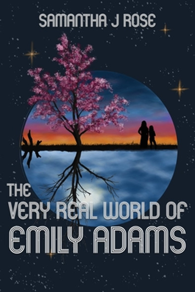 The Very Real World of Emily Adams (PB) (2020)