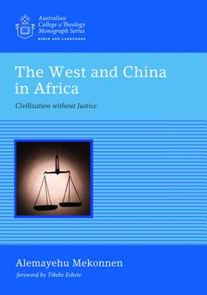 The West and China in Africa (PB) (2015)