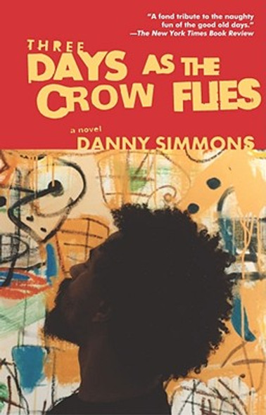 Three Days as the Crow Flies (PB) (2004)