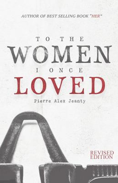 To The Women I Once Loved (PB) (2015)