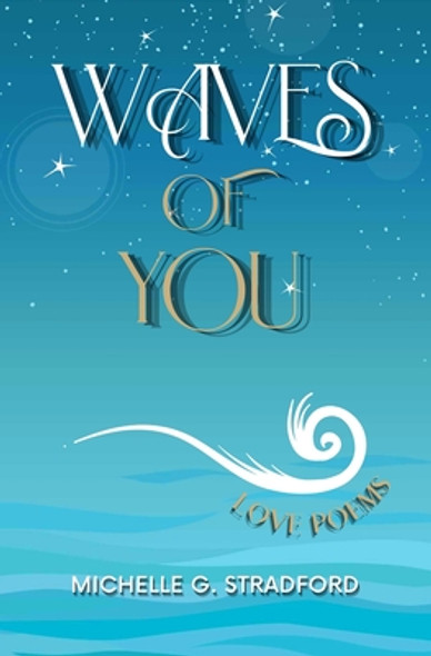 Waves of You: Love Poems (PB) (2021)