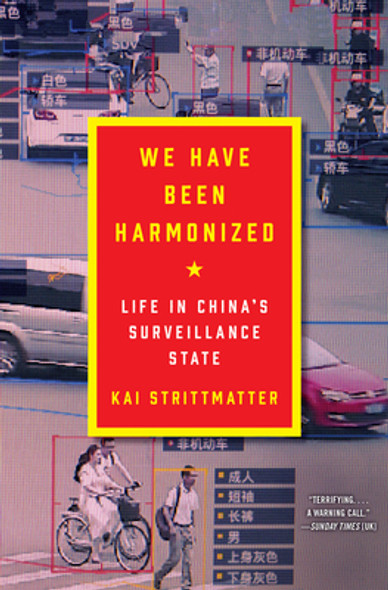 We Have Been Harmonized: Life in China's Surveillance State (HC) (2020)