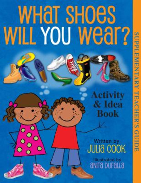 What Shoes Will You Wear? Activity and Idea Book (PB) (2015)