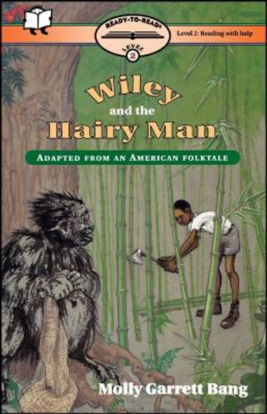 Wiley and the Hairy Man: Ready-To-Read Level 2 (PB) (2009)