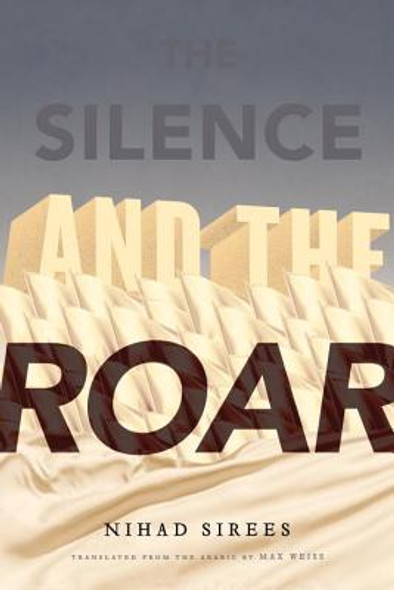 The Silence and the Roar (PB) (2013)