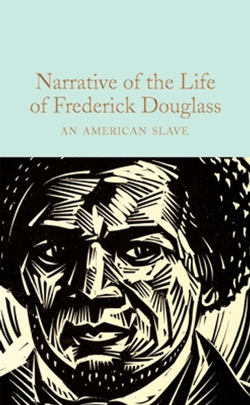 Narrative of the Life of Frederick Douglass: An American Slave (HC) (2022)