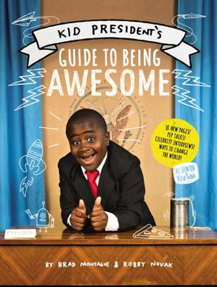 Kid President's Guide to Being Awesome (PB) (2016)