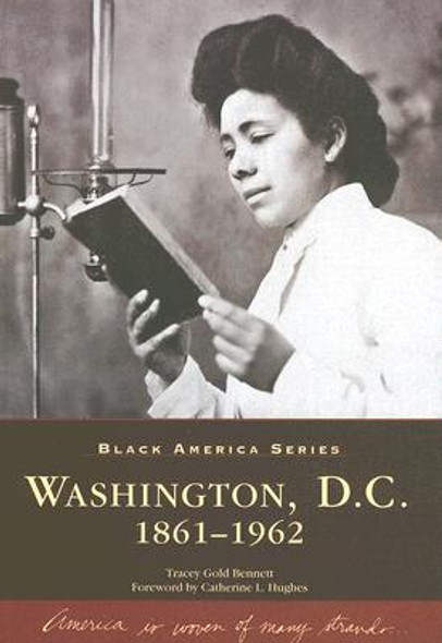 Washington, D.C.: 1861-1962 (PB) (2006)