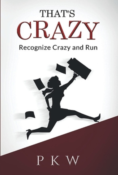 That's Crazy: Recognize Crazy and Run (HC) (2022)