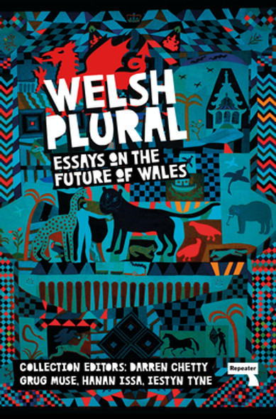 Welsh (Plural): Essays on the Future of Wales (PB) (2022)