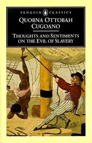 Thoughts and Sentiments on the Evil of Slavery (PB) (1999)