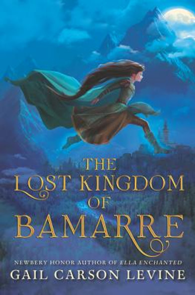 The Lost Kingdom of Bamarre (HC) (2017)