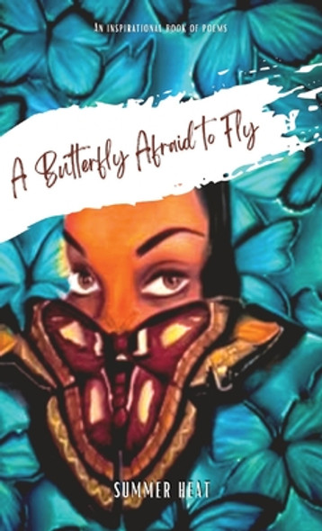 A Butterfly Afraid to Fly (PB) (2021)