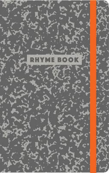 Rhyme Book: A Lined Notebook with Quotes, Playlists, and Rap STATS (HC) (2018)