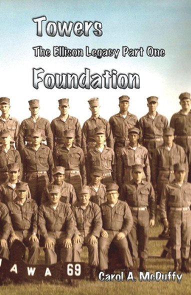 Towers, 1: The Ellison Legacy Part One: Foundation (PB) (2022)