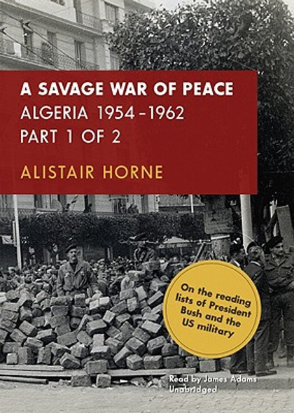 A Savage War of Peace: Algeria 1954-1962 (CD) (2008)