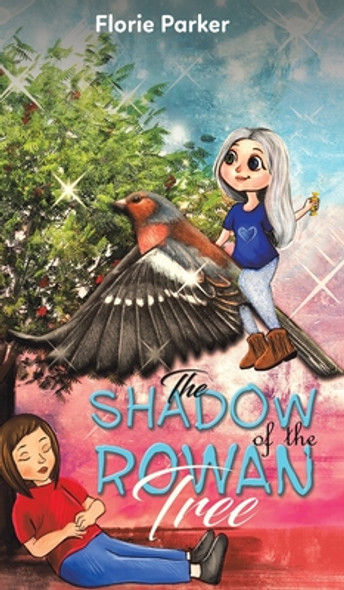 The Shadow of the Rowan Tree (HC) (2022)