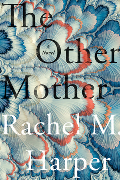 The Other Mother (HC) (2022)