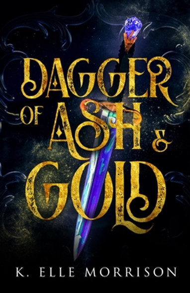 Dagger Of Ash And Gold (PB) (2022)