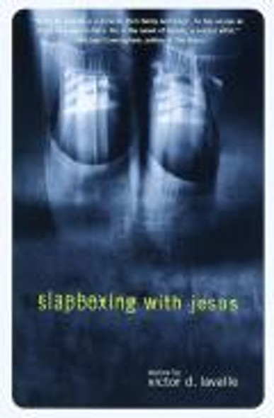 Slapboxing with Jesus