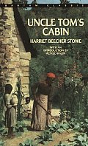 Uncle Tom's Cabin (Bantam Classics)