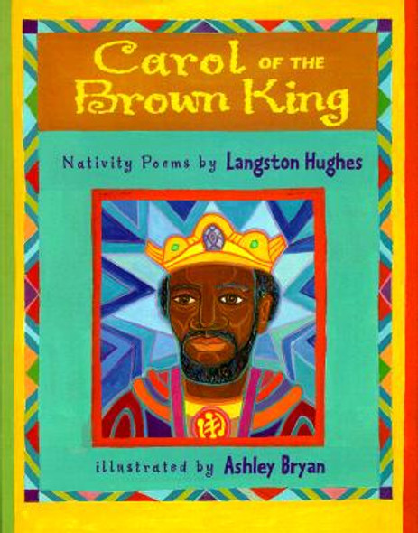 Carol of the Brown King: Nativity Poems (HC) (1998)