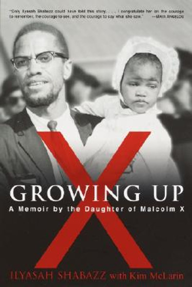 Growing Up X: A Memoir by the Daughter of Malcolm X (PB) (2003)