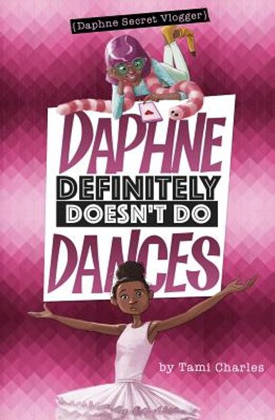 Daphne Definitely Doesn't Do Dances (HC) (2018)