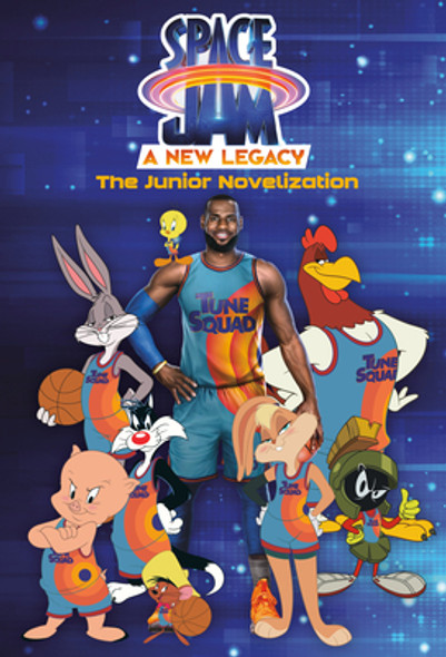 Space Jam: A New Legacy: The Junior Novelization (Space Jam: A New Legacy) (PB) (2021)