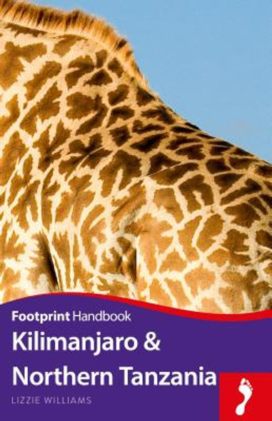 Kilimanjaro & Northern Tanzania Handbook (PB) (2016)