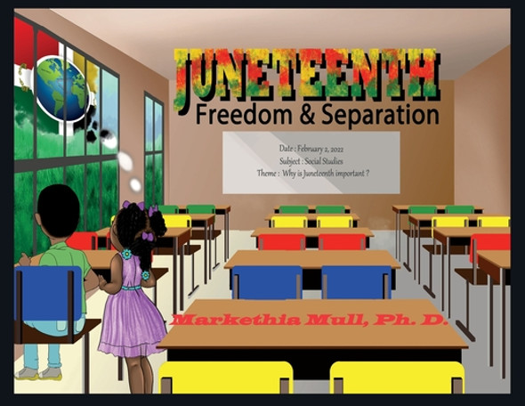 Juneteenth: Freedom and Separation (PB) (2022)