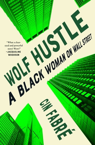 Wolf Hustle: A Black Woman on Wall Street (HC) (2022)