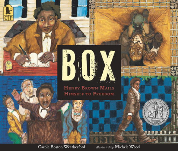 Box: Henry Brown Mails Himself to Freedom (PB) (2022)