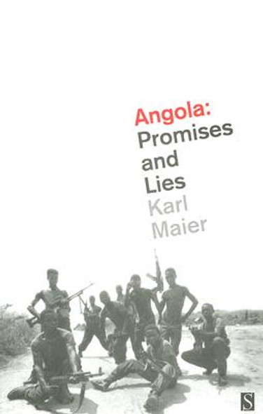 Angola: Promises and Lies (PB) (2007)