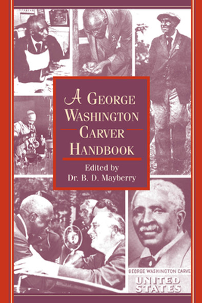 A George Washington Carver Handbook (PB) (2007)