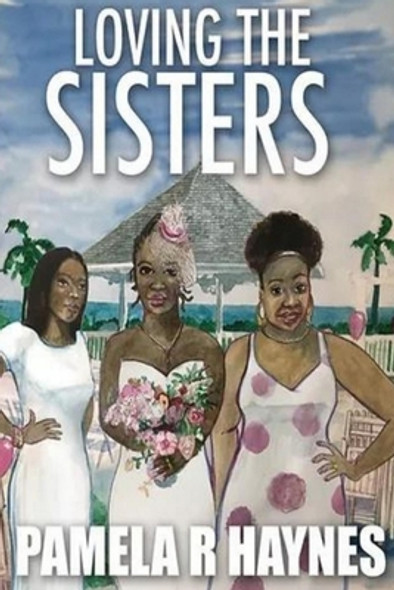 Loving the Sisters (PB) (2022)