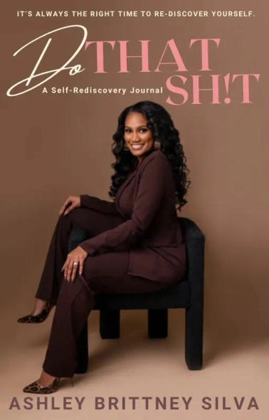 Do That Sh!t:  A Self-Rediscovery Journal