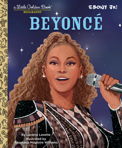 Beyonce: A Little Golden Book Biography (Presented by Ebony Jr.) (HC) (2023)